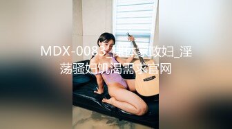 微信认识的一个18岁属虎漂亮女孩阴蒂很大一摸就出水操起来很爽