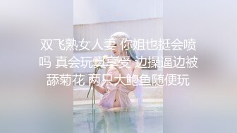 大胸妹口活一流的好