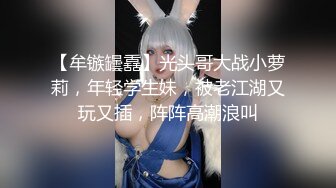 4女3男帅哥靓妹KTV玩嘿后有在厕所干逼得,有在沙发上操的,还有美女边唱歌边被插得,最后还相互干,全程直播.国语!