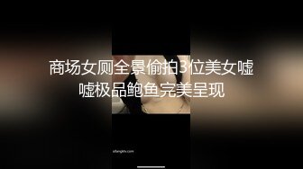 ❤️推特21万粉极品美少女潮吹萝莉公主【兔崽爱喷水】私拍④，边走边插边喷，可盐可甜人前户外露出道具紫薇胜过金秘书