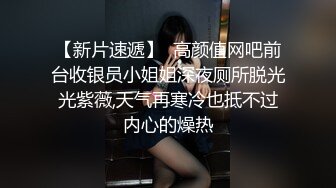 【新片速遞】撸管推荐❤️好漂亮！性感女神~【杭州名模】自慰！狂喷水~极度诱惑❤️和尚看了也要射！3V[2.15G/MP4/05:05:29]