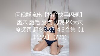 自收集抖音风裸舞反差婊合集第4季【1118V】 (1041)