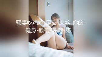 长发没女老公不在家约情人操B