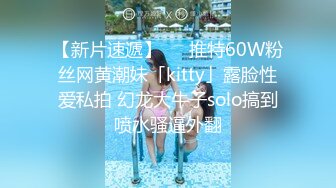 STP27324 新货来了【极品玉女】【清野】合集二，高颜值美乳翘臀的美女道具秀一字马~C罩杯~淫水汪汪太美了