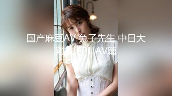 漂亮美女吃鸡啪啪 啊啊我不行了给我 我还没用力呢 你这么年轻怎么这么难射 骚货里面短裤不穿就来了 被小伙疯狂猛怼