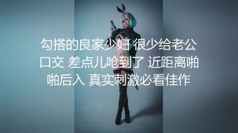 【极品骚货??反差婊】最新精选超高颜值美女淫乱私拍甄选 淫乱3P前后撞击 制服诱惑 极品美女 完美露脸 第③季