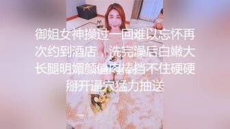 苗条网红脸牙套妹子约到酒店一天到晚直播啪啪做爱黑丝长腿无套做爱