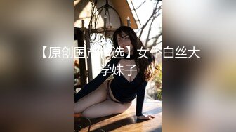 【精品推荐】外_站新流出 人前女神 人后母G 淫乱3P啪啪口爆 表情淫荡享受 (1)