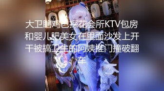 6-13酒店偷拍！小仙女穿白色仙女裙和胖男友，骑在男友身上摇的非常猛