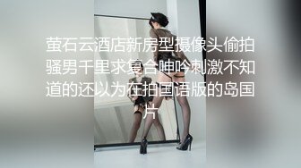 ❤️极品反差学妹❤️饥渴十九岁长靴反差学生师妹，主动掰开骚逼让我进去！超嫩性感嫩穴 顶宫灌精！