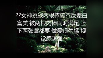 高颜值白衣女神 超级撩人啊 这销魂身材是个男人就挡不住，大长腿软软娇躯猛力扣穴哦哦呻吟骑乘操穴