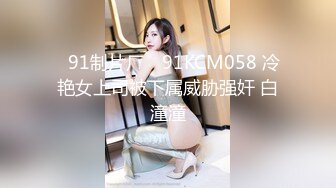 STP15223 约个蓝衣长发妹子TP啪啪，骑乘舔奶调情穿上性感丝袜69口交猛操，呻吟娇喘非常诱人