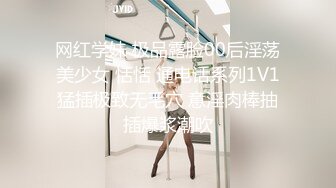 网红学妹 极品露脸00后淫荡美少女 恬恬 通电话系列1V1猛插极致无毛穴 意淫肉棒抽插爆浆潮吹