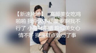 -按摩店漂亮老板娘 不行了 太长了 还特别硬 趁下午店里没顾客被大鸡吧小伙猛怼