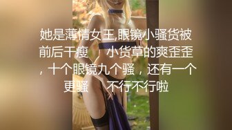 高清广角全景近距离观摩多位少妇的极品美鲍〔第二季〕（1）