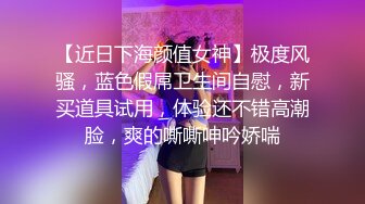 骚气黑裙少妇啪啪，近距离特写口交摸逼后入大力猛操