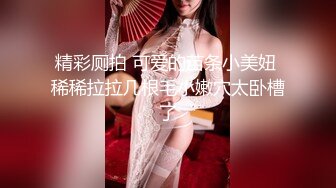 大叔网约170CM极品颜值大长腿美妞，坚挺白嫩奶子，身材很棒，埋头舔逼吸吮舔屌，抱着肥臀后入打哼哼骚叫