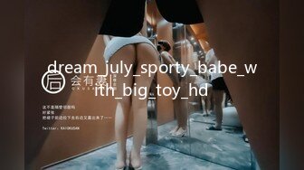 dream_july_sporty_babe_with_big_toy_hd